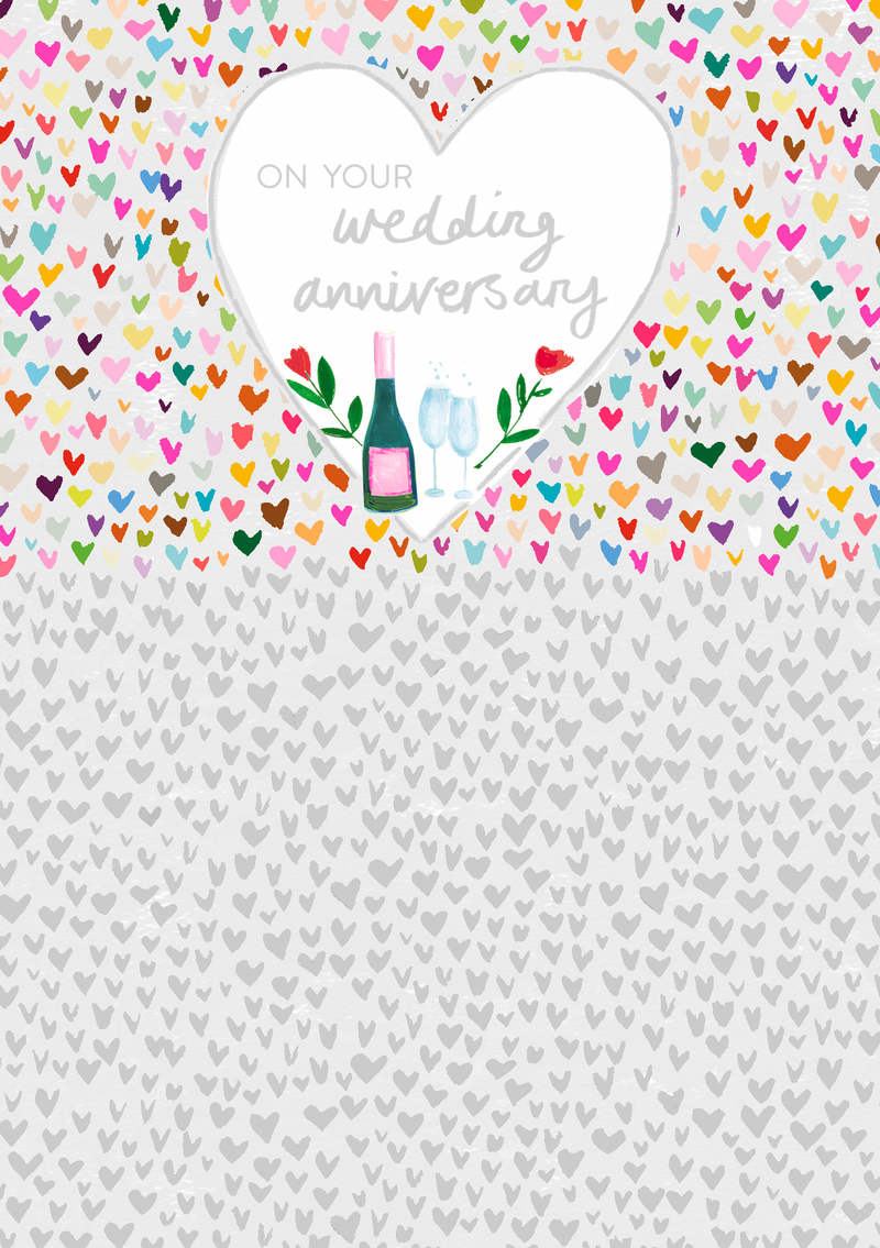 Wedding anniversary card with multicoloured confetti hearts fading to silver, large white heart with "On Your Wedding Anniversary" in silver script, wine bottle and glasses illustration