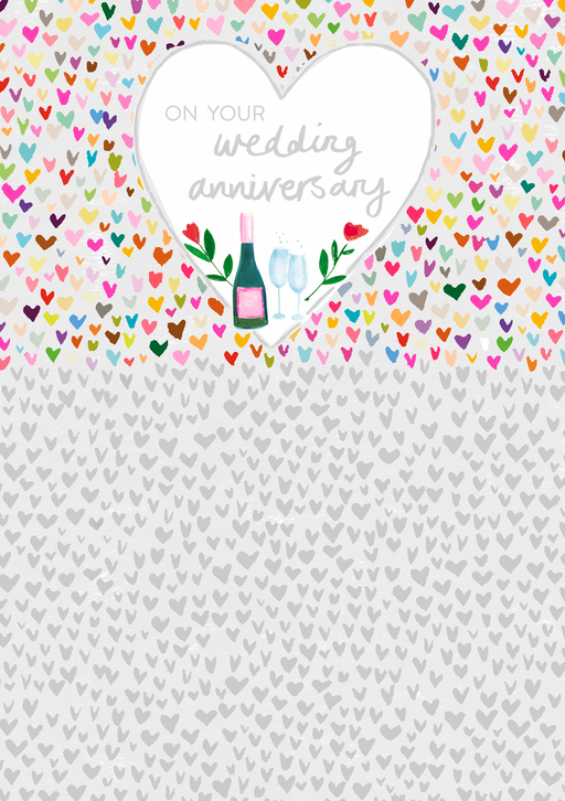 Wedding anniversary card with multicoloured confetti hearts fading to silver, large white heart with "On Your Wedding Anniversary" in silver script, wine bottle and glasses illustration