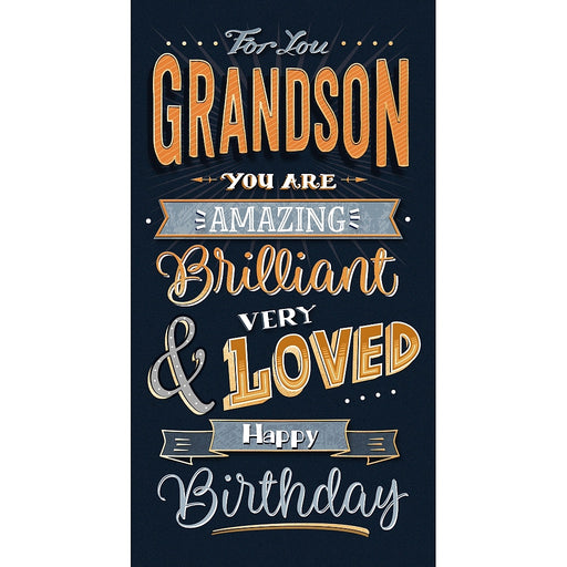 Grandson birthday card with bold orange and blue text You Are Amazing Brilliant and Very Loved, 5x9 inches – Little Monkey Gifts