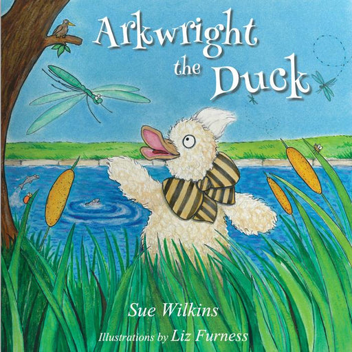 Arkwright the Duck children's book cover by Sue Wilkins