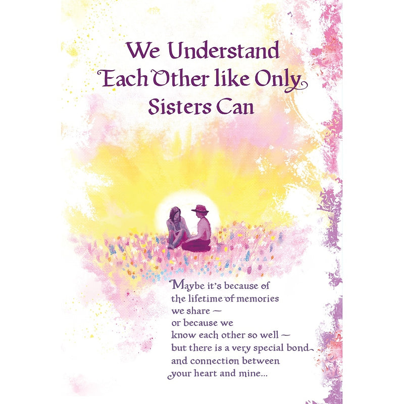 We Understand Each Other Like Only Sisters Can