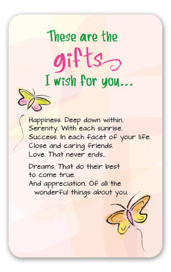 These Are The Gifts I Wish For You