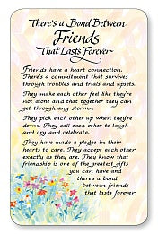There’s A Bond Between Friends That Lasts Forever