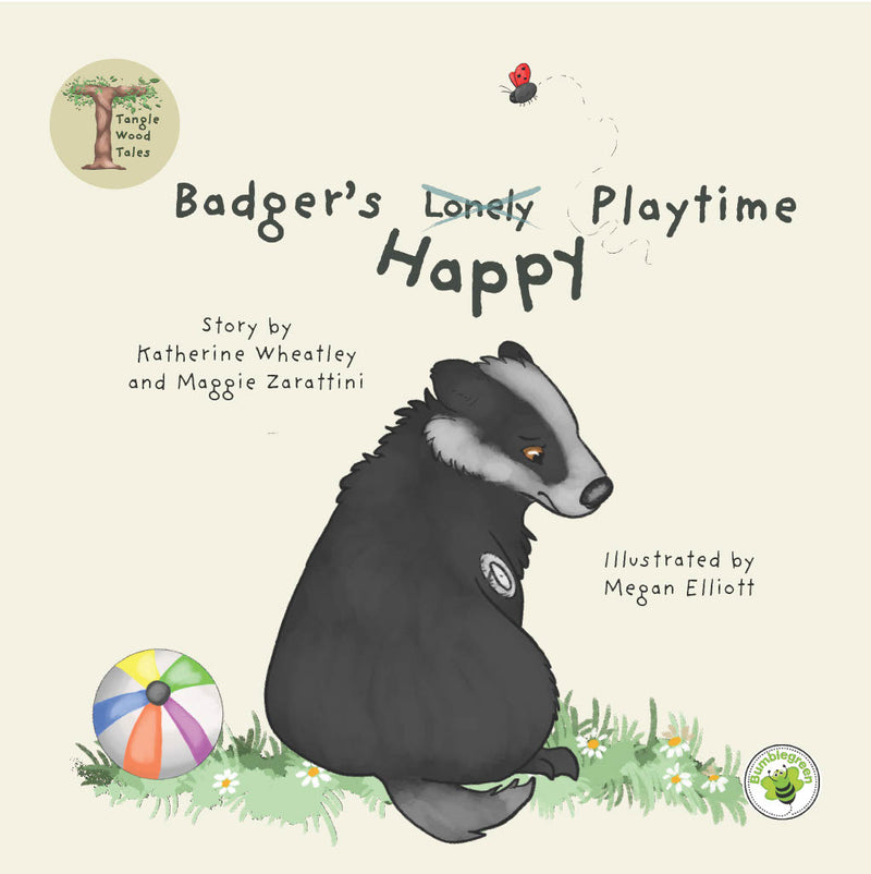 Tangle Wood Tales children's book — Badger's Lonely Happy Playtime, a social story about inclusion, belonging and friendship for children aged 3 to 6, sustainably printed in the UK