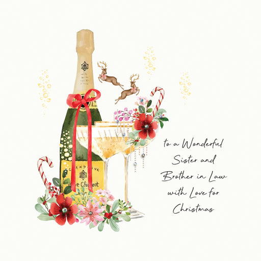 An illustrated Christmas card showing a champagne bottle with a red bow beside two elegant glasses decorated with festive flowers, candy canes and crystal droplets, with two reindeer leaping above in a shower of golden bubbles, with the sentiment "to a Wonderful Sister and Brother in Law with Love for Christmas"