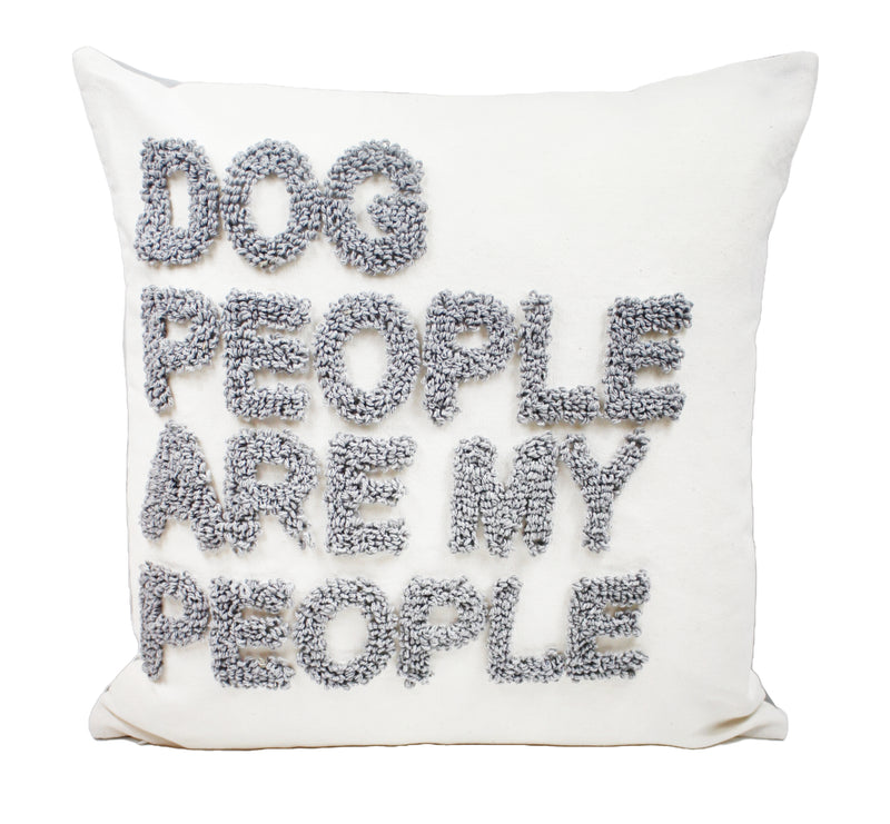 Dog People Are My People Embroidered Cushion with chunky tufted grey lettering reading "Dog People Are My People" on cream background, 45 x 45 cm, on white background