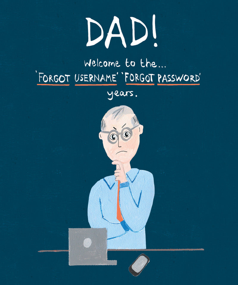 Dad Birthday card Forgot Username by Paper Salad