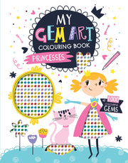 My Gem Art Colouring Book Princesses front cover showing illustrated princess with pink cape, yellow crown, pink cat and gem-decorated mirror, 1000 colourful gems included