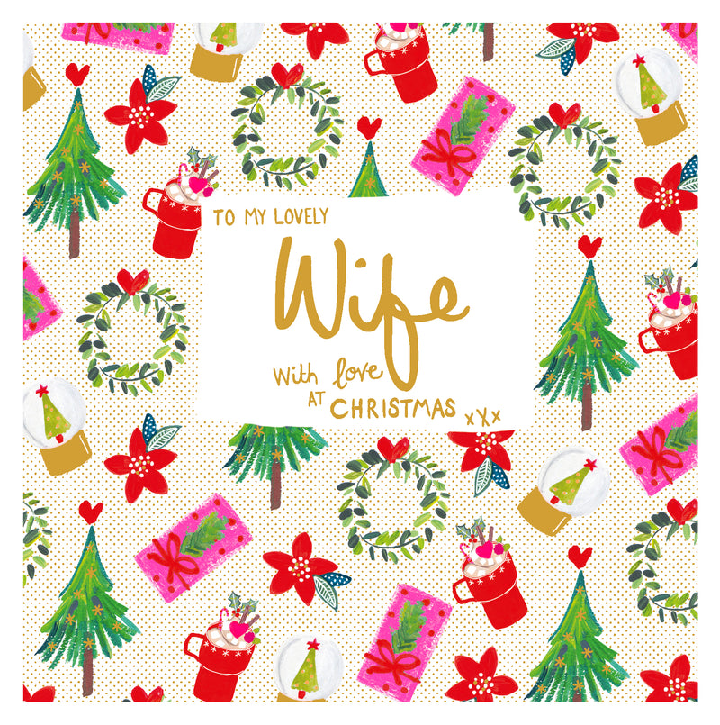 To My Lovely Wife Christmas card with illustrated Christmas trees, leafy wreaths, festive mugs and wrapped gifts.