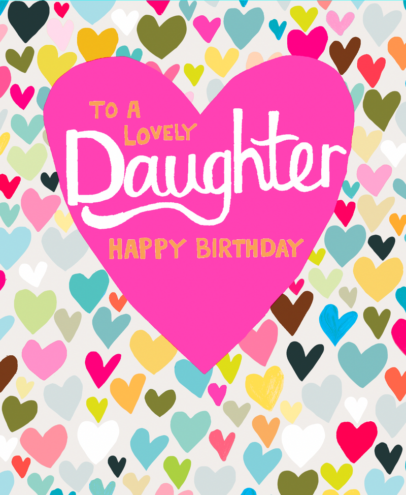Lovely Daughter birthday card by Paper Salad – super embossed with foil detail and neon colours
