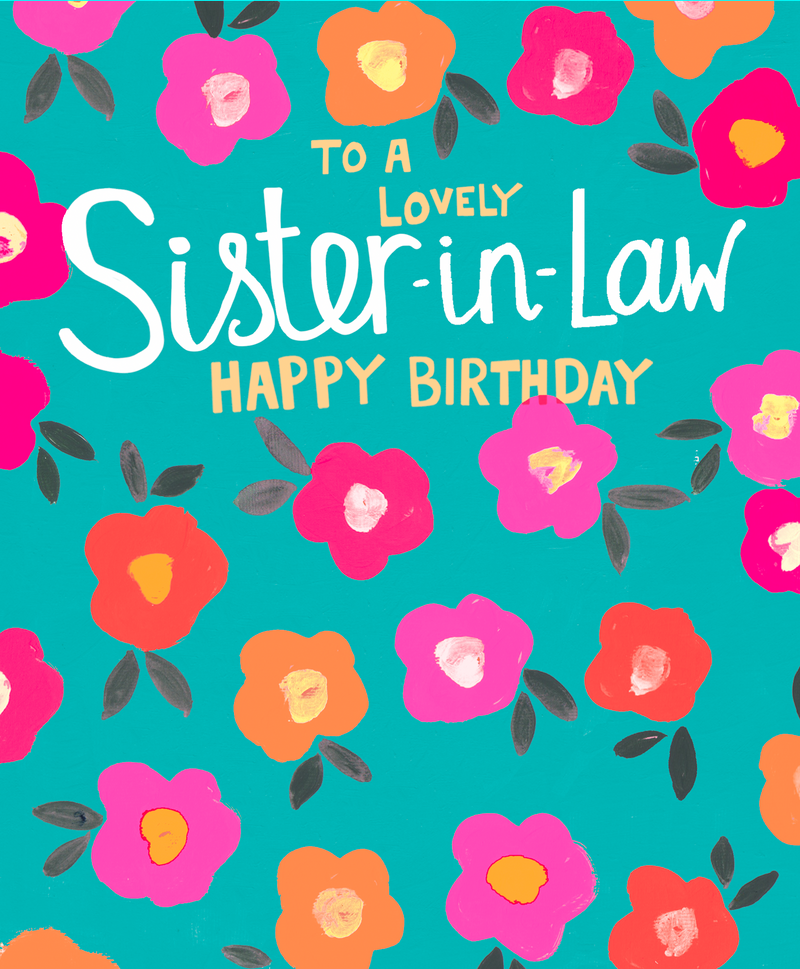 Lovely Sister-in-Law Birthday Card by Paper Salad – super embossed with foil detail and neon colours