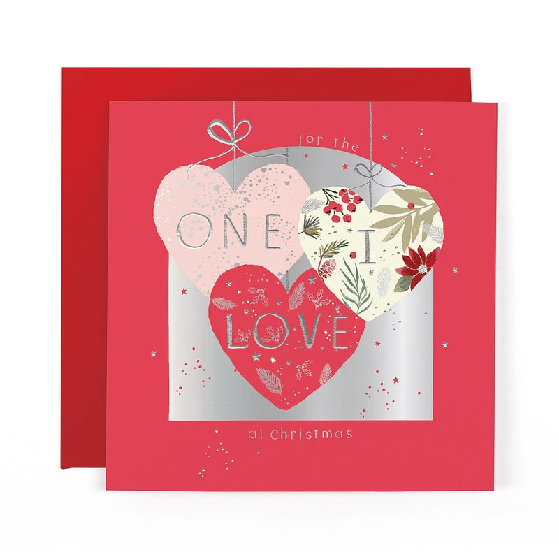 For the One I Love Christmas card featuring three hanging heart baubles decorated with festive foliage, berries, pinecones and flowers, surrounded by tiny stars