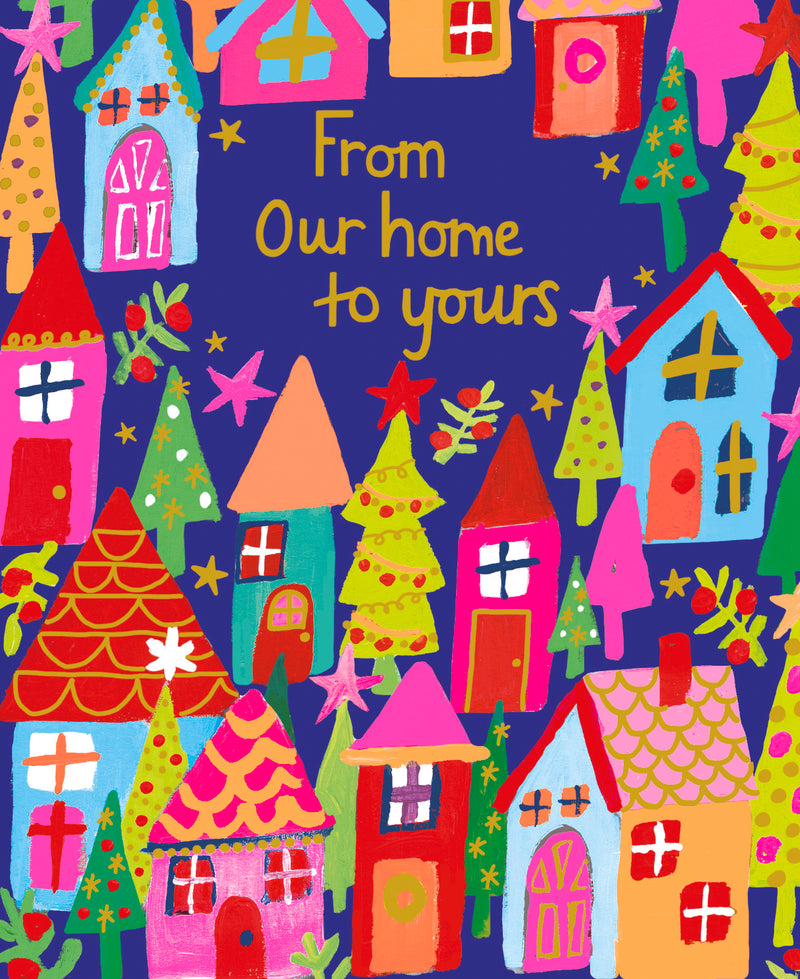 From Our Home to Yours Christmas card with illustrated festive houses and trees on a deep blue background