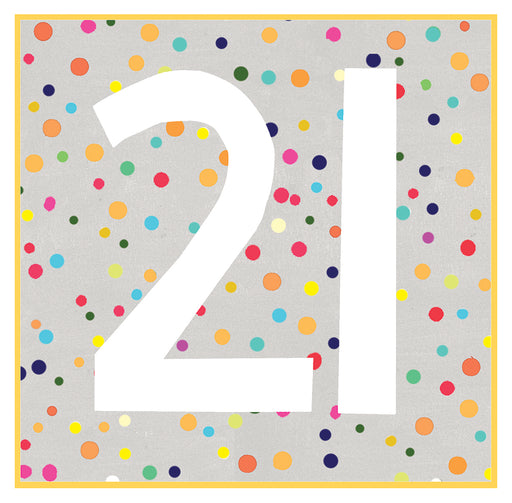 21st birthday card with a large white number 21 on a grey background covered in multicoloured confetti dots with a gold foil border