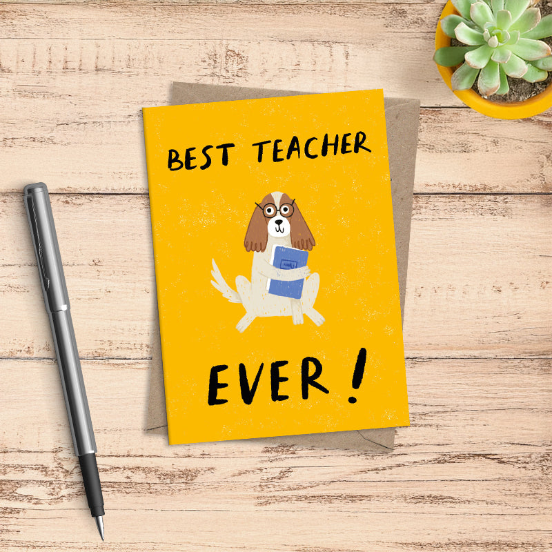 Best Teacher Ever thank you card, printed on luxury 300gsm FSC-certified board, fully recyclable and plastic free, A7 size