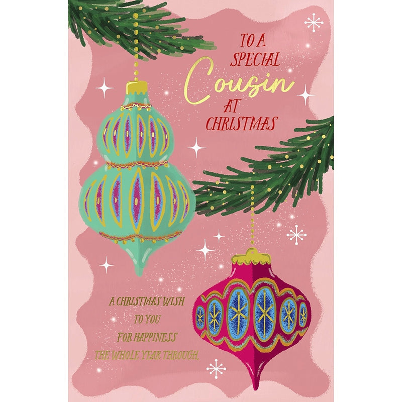 Special Cousin Christmas card featuring two ornate hanging baubles and evergreen branches, surrounded by stars and snowflakes.