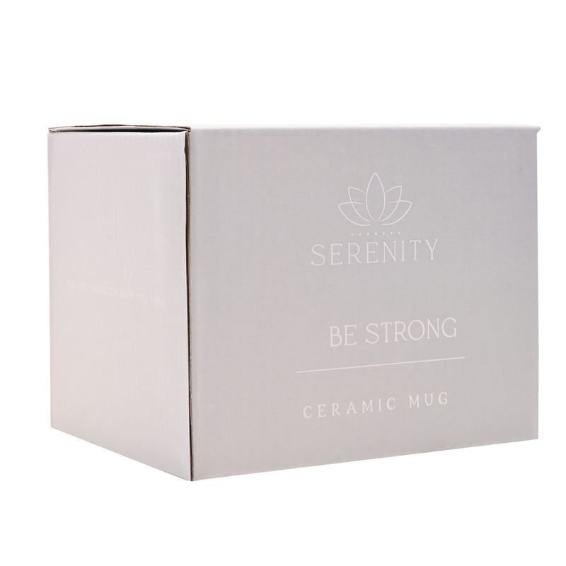 Serenity Mug - Be Strong