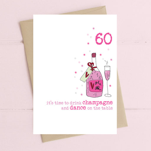 60th birthday card for her with pink champagne bottle and flute illustration and celebratory quote