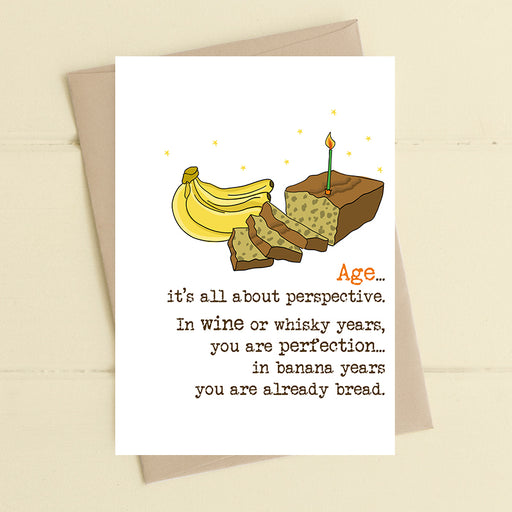 Funny birthday card with banana bread illustration and humorous age quote